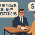 how to answer salary expectations