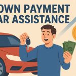 Down Payment Car Assistance: How It Works and How to Make the Most of It down payment car assistance