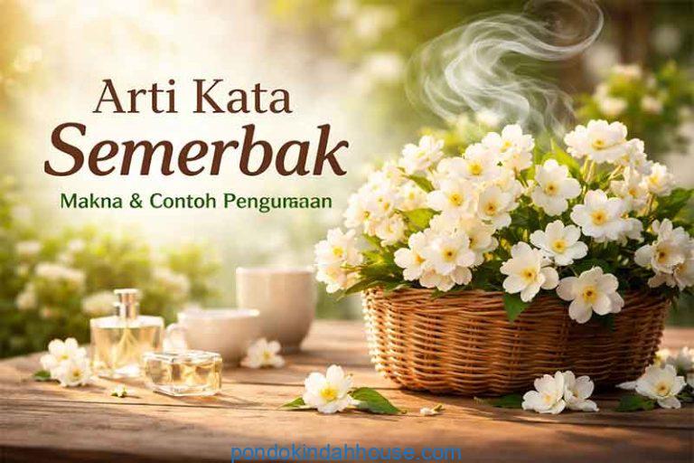 arti kata semerbak