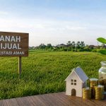 Mengapa Investasi Tanah Dianggap Lebih Aman Dibanding Properti Lain