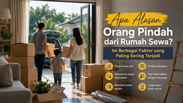 apa alasan orang pindah dari rumah sewa