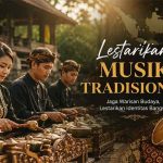 Mengapa Musik Tradisional Harus Dilestarikan? mengapa musik tradisional harus dilestarikan
