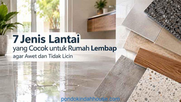 jenis lantai yang cocok untuk rumah lembap